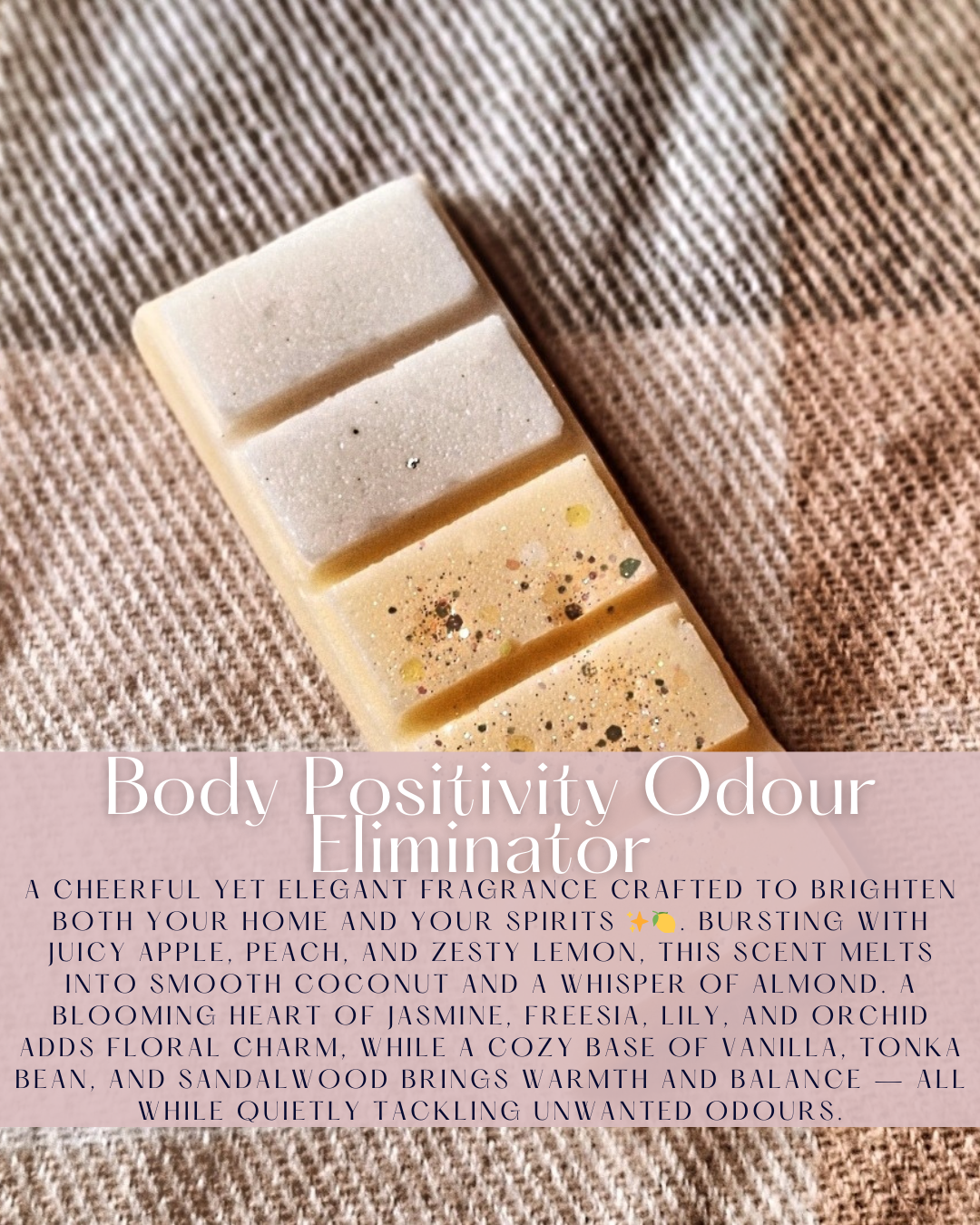 Body Positivity- Odour Eliminator