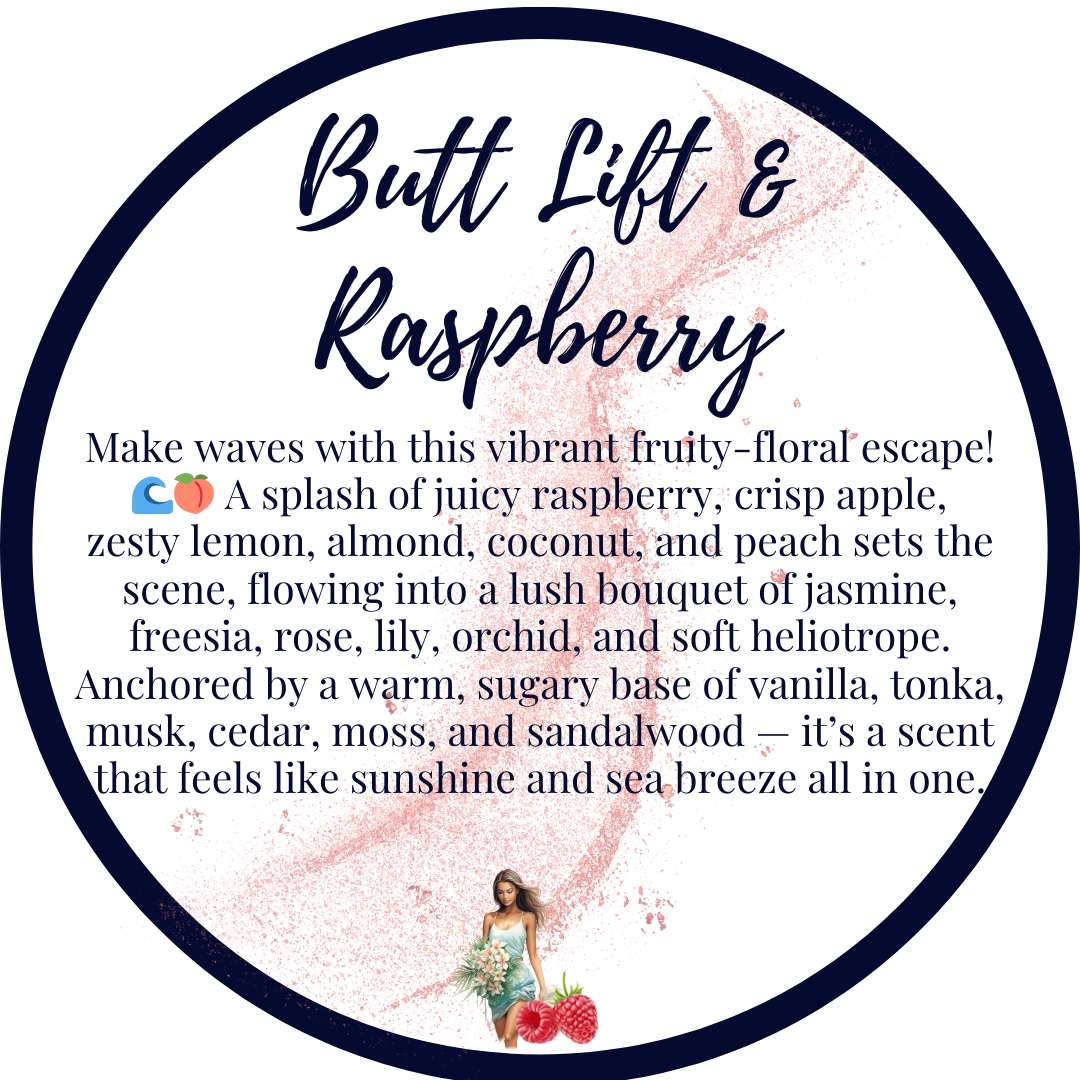 Butt Lift & Raspberry