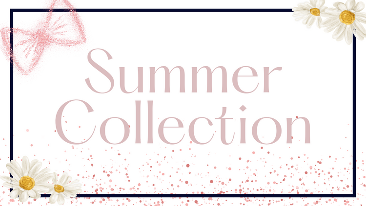 Summer Collection