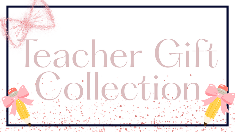 Teacher Gifts