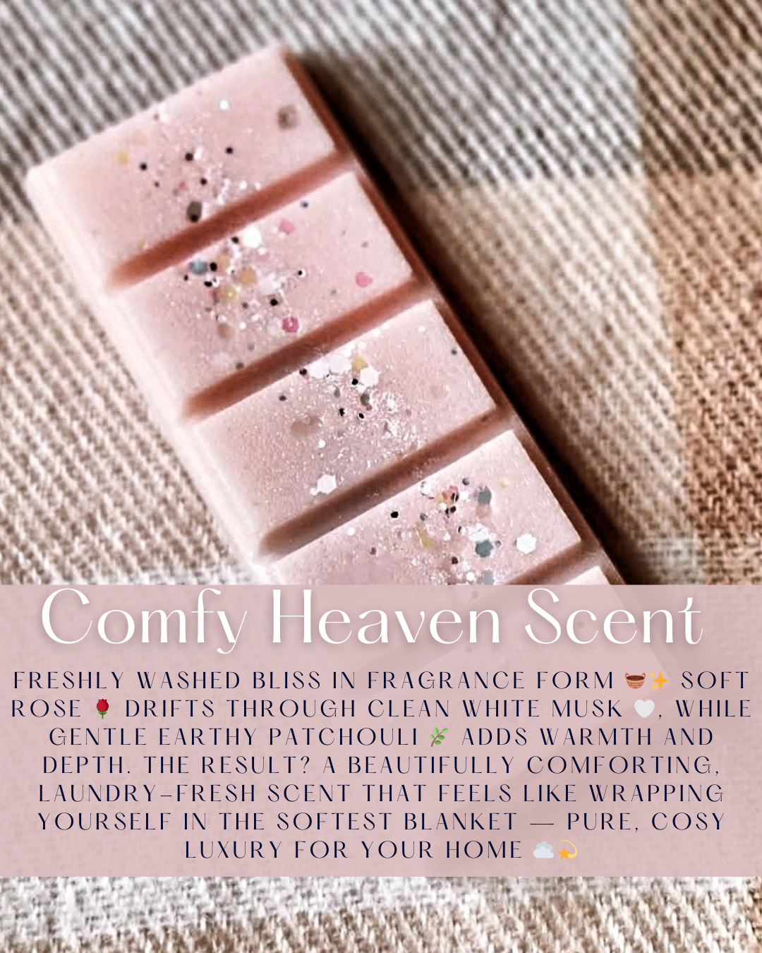 Comfy Heaven Scent