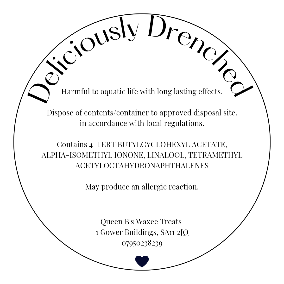 Deliciously Drenched