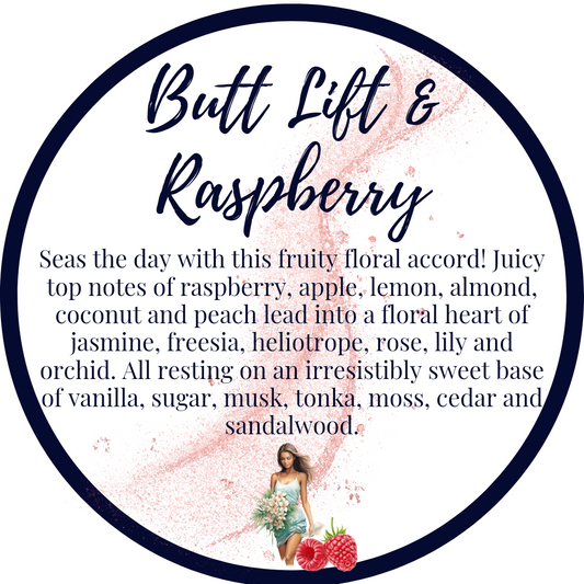 Butt Lift & Raspberry
